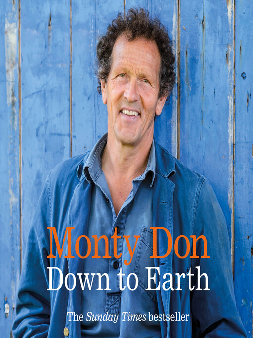 Title details for Down to Earth by Monty Don - Available